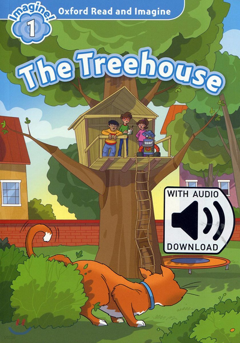 Oxford Read and Imagine: Level 1: The Treehouse Audio Pack