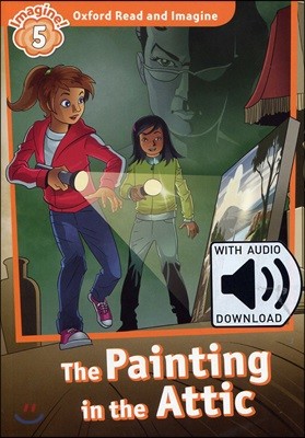 Read and Imagine 5: The Painting in the Attic (with MP3)