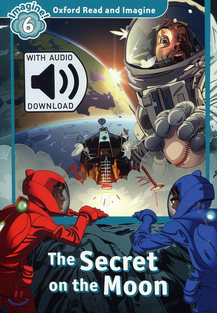 Read and Imagine 6: Secret On the Moon (with MP3)