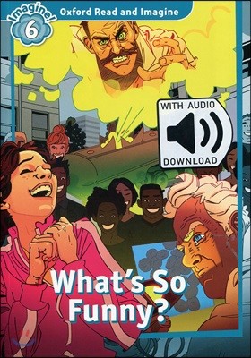 Read and Imagine 6: What's So Funny? (with MP3)