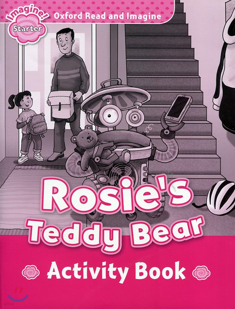 Read and Imagine Starter: Rosie's Teddy Bear Activity Book