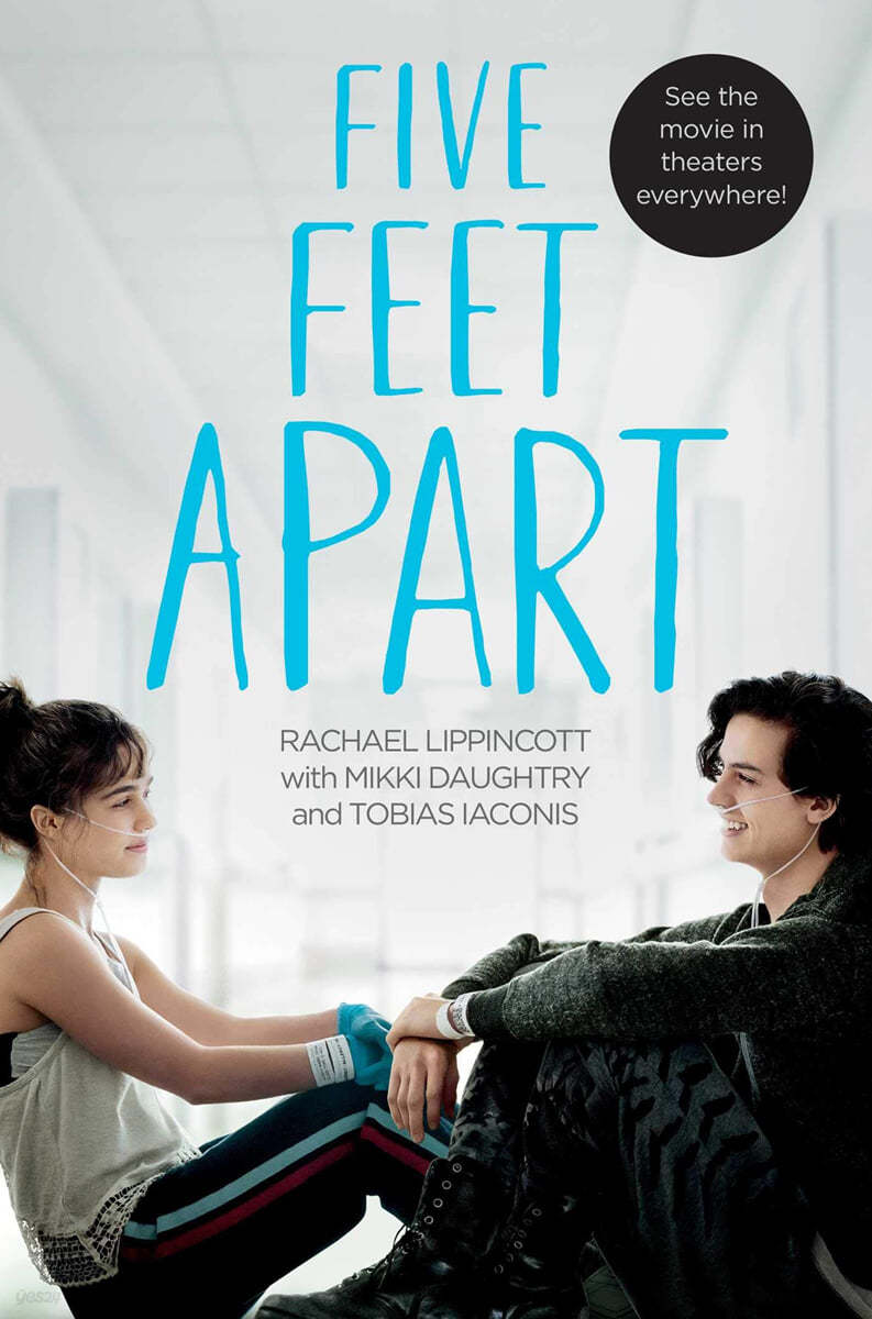 Five Feet Apart : 영화 '파이브 피트' Movie Tie-In 버전 원서