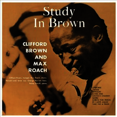 Clifford Brown & Max Roach — Study In Brown 앨범 커버