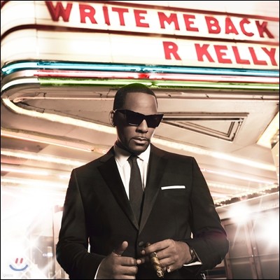 R.Kelly - Write Me Back (Standard Edition)