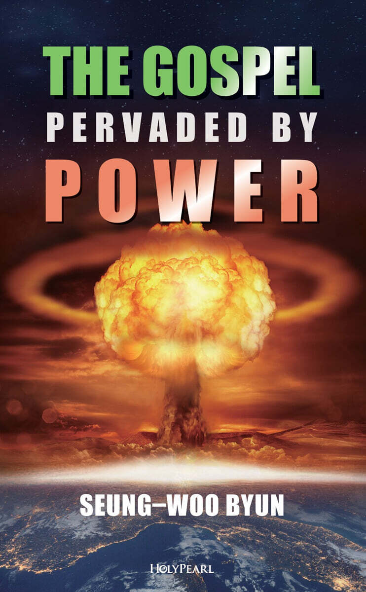 The Gospel Pervaded by Power