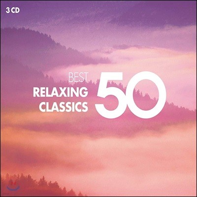  Ŭ Ʈ 50 (50 Best Relaxing Classics)