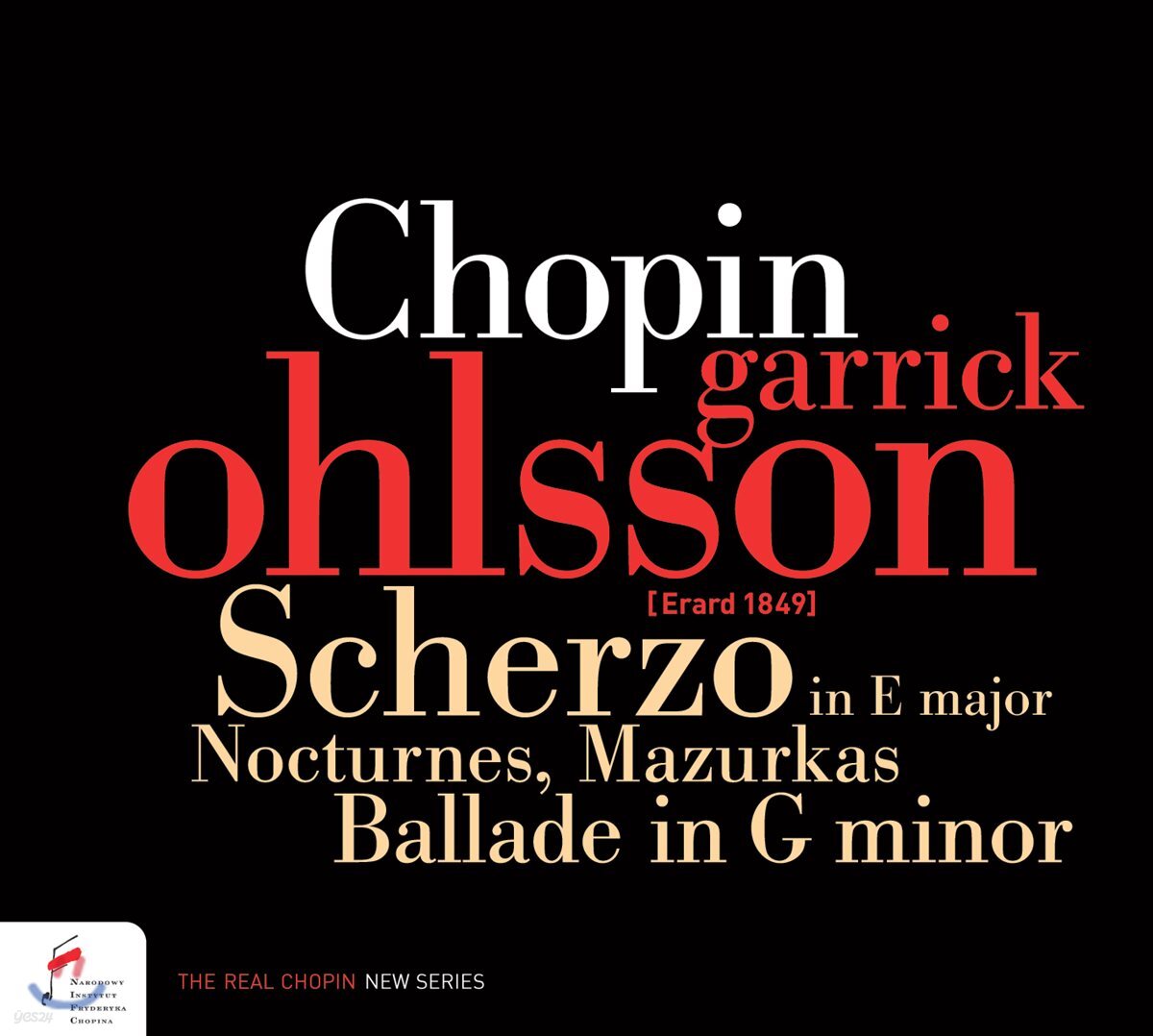 Garrick Ohlsson 쇼팽: 발라드 1번, 녹턴, 마주르카 외 (Chopin: Ballade op.23, Nocturnes, Scherzo op.54, Mazurkas)