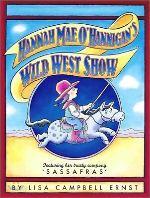 Hannah Mae O'Hannigan's Wild West Show