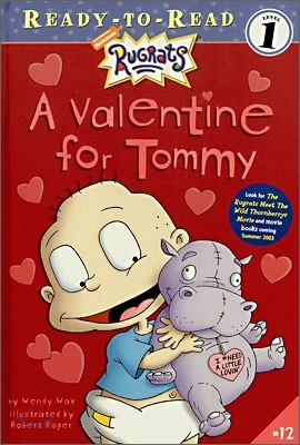 Ready-To-Read Level 1 : A Valentine for Tommy