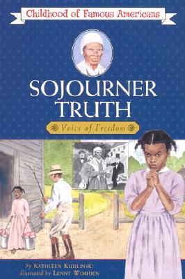 Sojourner Truth: Voice for Freedom