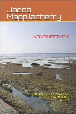 Navaneetham: Bhagavad Gita Updations for the Twentyfirst Century