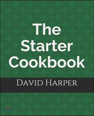 The Starter Cookbook