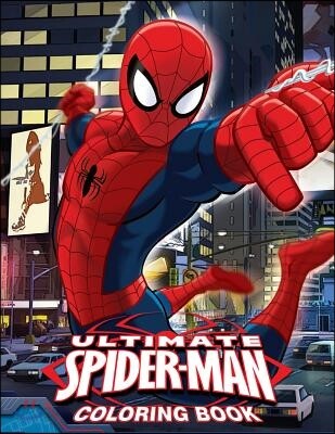 Ultimate Spiderman Coloring Book: Coloring Book for Kids and Adults (Children Age 3-12+). Fun, Easy and Relaxing