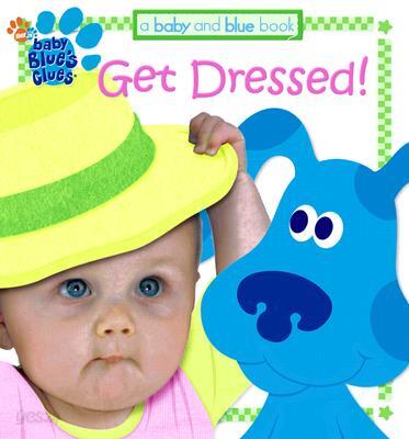 Get Dressed!