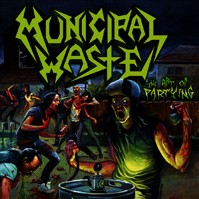Municipal Waste — Art Of Partying 앨범 커버