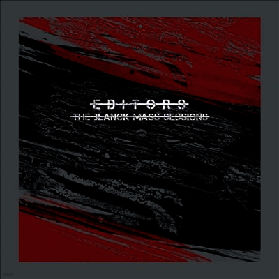 Editors — Blanck Mass Sessions 앨범 커버