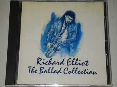 Richard Elliot - The ballad collection (수입)