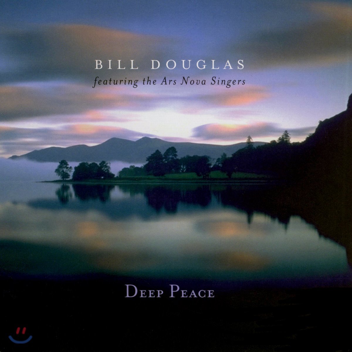 Bill Douglas (빌 더글라스) - Deep Peace