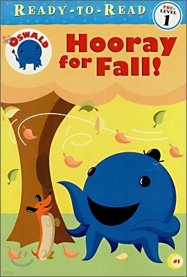 Ready-To-Read Pre-Level : Hooray for Fall!