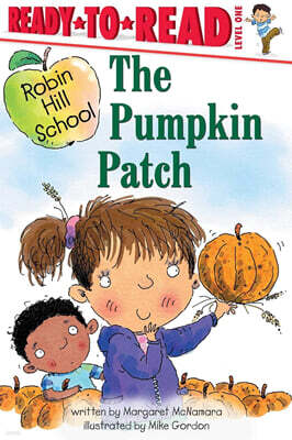 Ready-To-Read Level 1 : The Pumpkin Patch