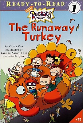 Ready-To-Read Level 1 : The Runaway Turkey