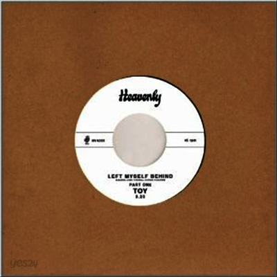 Toy - Left Myself Behind: Parts 1 & 2 (7 " Single)(LP)