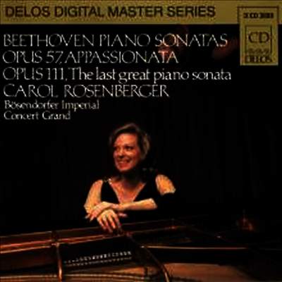 베토벤 : 피아노 소나타 23번 '열정', 32번 (Beethoven : Piano Sonata No.23 Op.57 'Appassionata', Piano Sonata No.32 Op.111)(CD) - Carol Rosenberger
