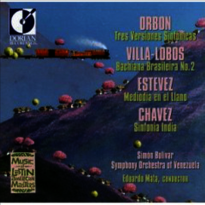남미의 클래식 - 오르본, 빌라-로보스, 에스테베즈, 차베즈 (Orbon, Villa-Lobos, Estevez, Chavez - Latin American Masters)(CD) - Eduardo Mata