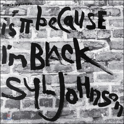 Syl Johnson — Is It Because I'm Black (50th Anniversary Edition) 앨범 커버