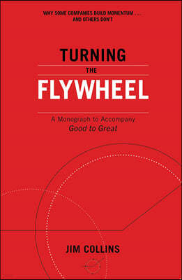 Turning the Flywheel 