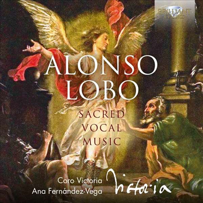 ˷м κ:   ǰ (Alonso Lobo: Sacred Vocal Music)(CD) - Coro Victoria