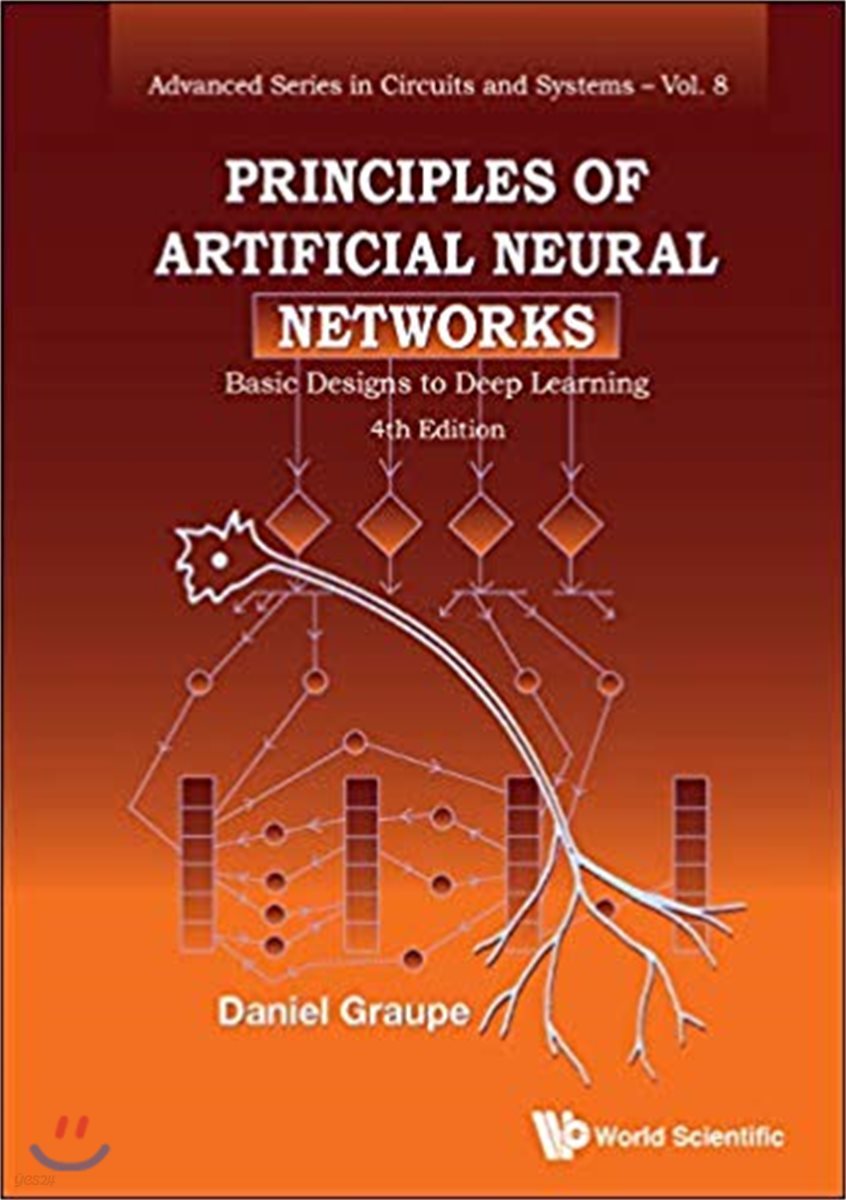 Principles of Artificial Neural Networks: Basic Designs to Deep Learning (4th Edition)