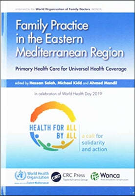 Family Practice in the Eastern Mediterranean Region