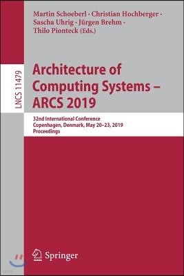 Architecture of Computing Systems - ARCS 2019