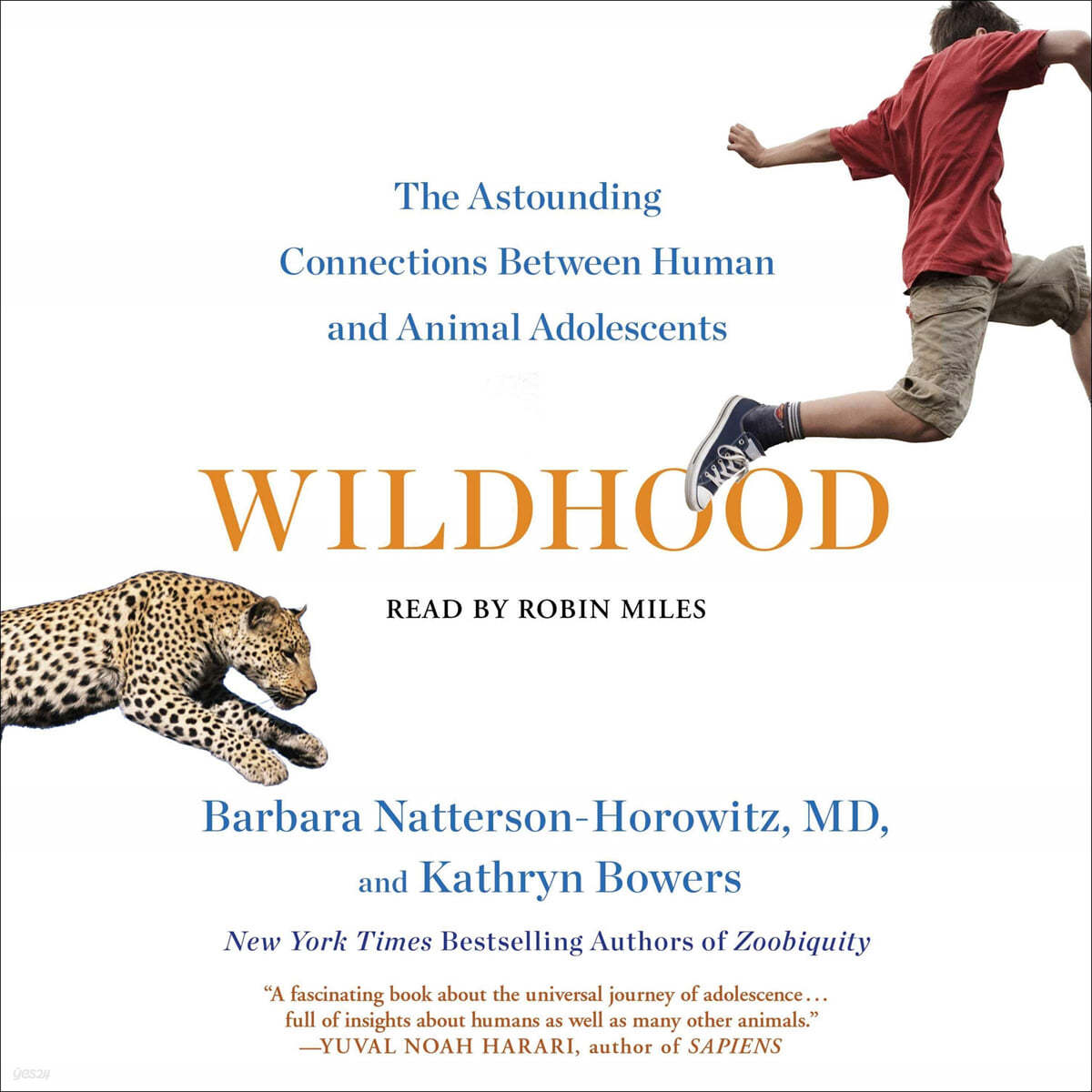 Wildhood: The Astounding Connections Between Human and Animal Adolescents