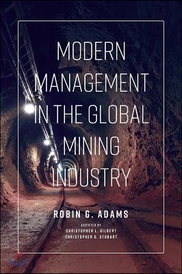 Modern Management in the Global Mining Industry