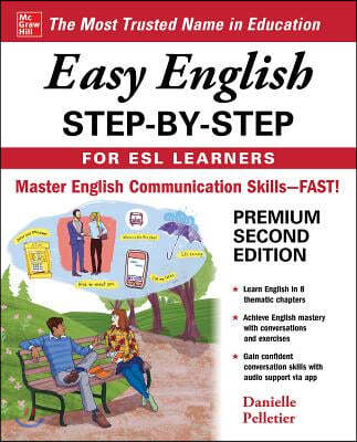 Easy English Step-By-Step for ESL Learners, Second Edition