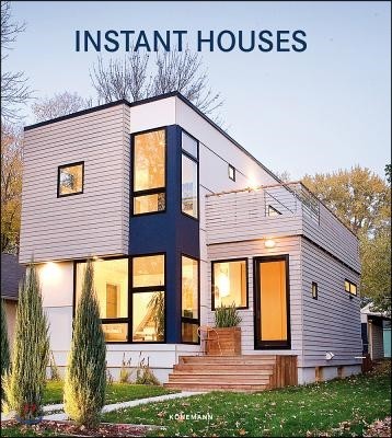 Instant Houses