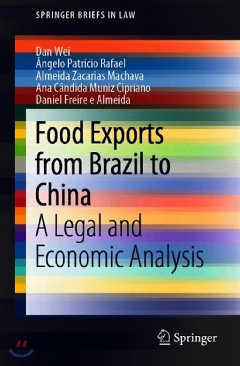Food Exports from Brazil to China: A Legal and Economic Analysis
