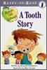 A Tooth Story