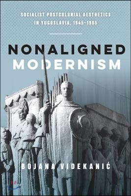 Nonaligned Modernism