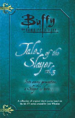 Tales of the Slayer