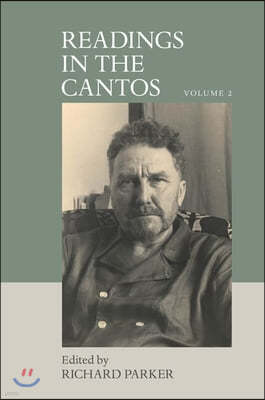 Readings in the Cantos: Volume 2