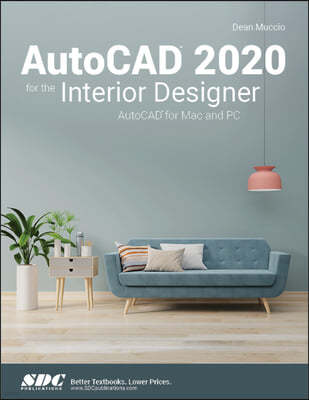 AutoCAD 2020 for the Interior Designer