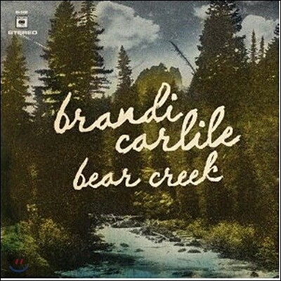 Brandi Carlile - Bear Creek