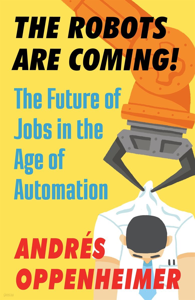 The Robots Are Coming!