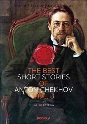  üȣ Ʈ Ҽ  3 (þ ) : The Best Short Stories of Anton Chekhov, Vol. 3 ()