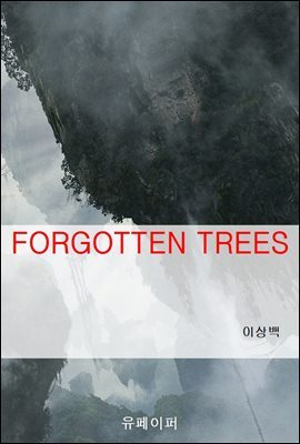 FORGOTTEN TREES