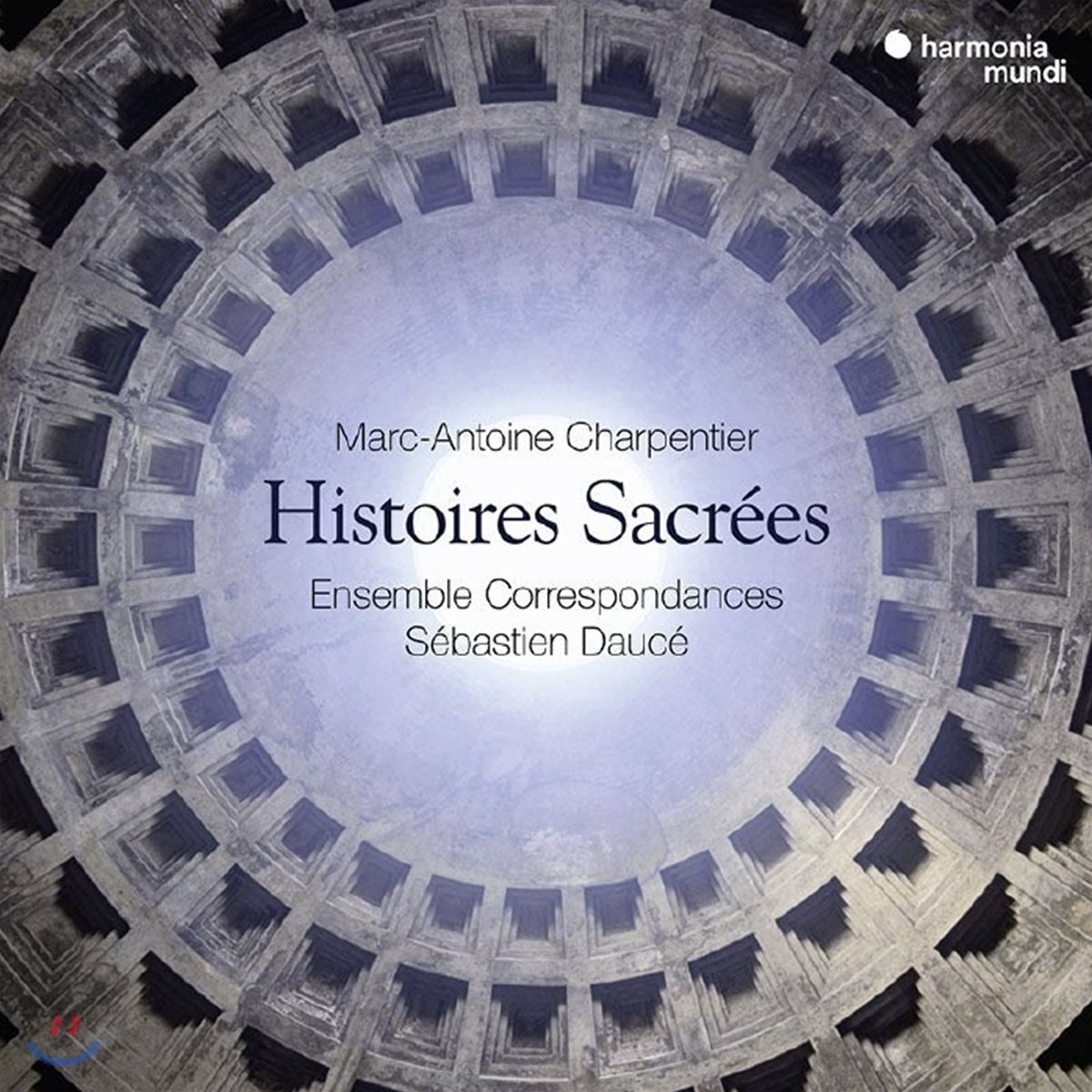 Sebastien Dauce 샤르팡티에: 종교 작품집 (Charpentier: Histoires sacrees)[2CD+DVD]