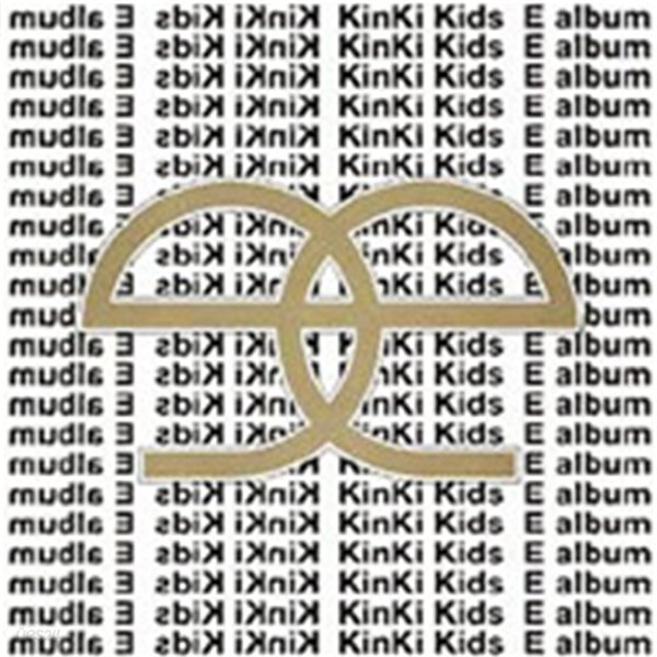 중고샵] KinKi Kids - E album [초회한정 일본반] - 예스24